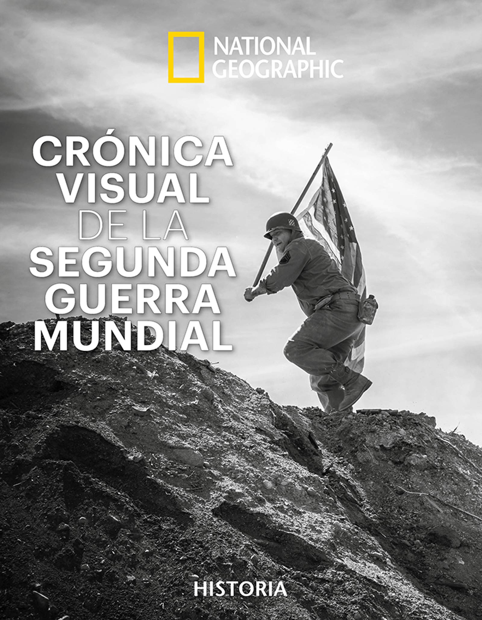 Crónica visual de la segunda guerra mundial