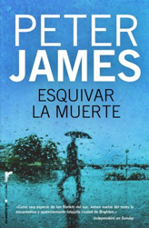 Esquivar a la muerte