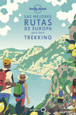 Las mejores rutas de Europa Trekking