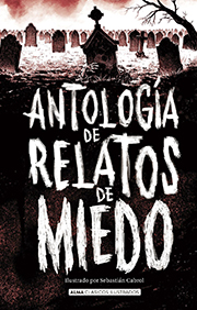 Antologa de relatos de miedo